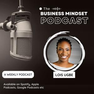 The Business Mindset Podcast