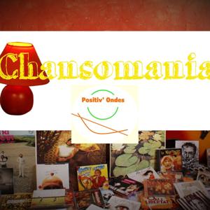 Chansomania / Positiv'Ondes / Seb Dihl