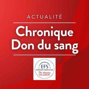 Chronique Don du sang