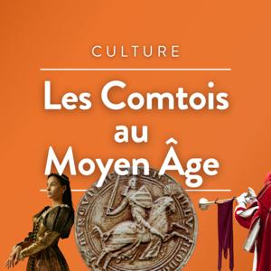 Les Comtois au Moyen Âge