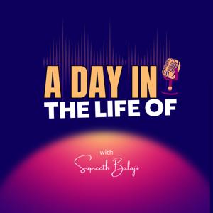 A Day in the Life of