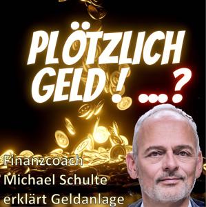 Plötzlich Geld! ...?