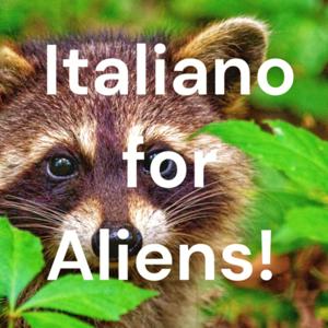 Italiano for Aliens