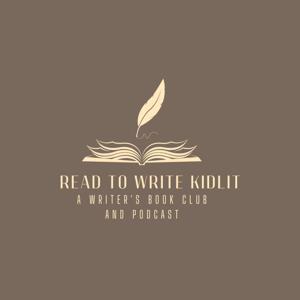 Read to Write Kidlit Podcast