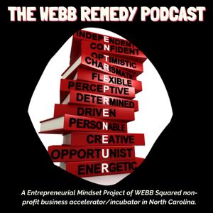 The WEBB Remedy Podcast