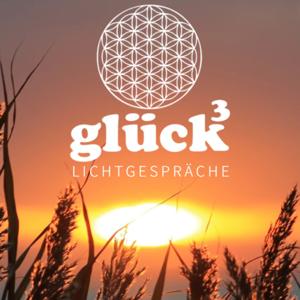 glück³ Lichtgespräche