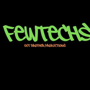 few techs