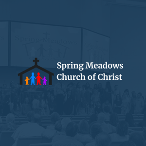Spring Meadows Church of Christ