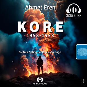 Kore - 1952-1953 | Sesli Kitap Serisi