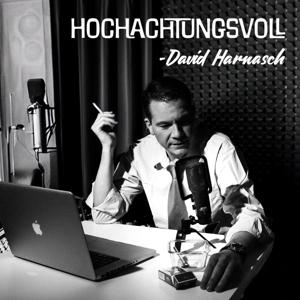 Hochachtungsvoll - David Harnasch