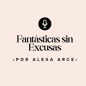 Fantásticas sin Excusas
