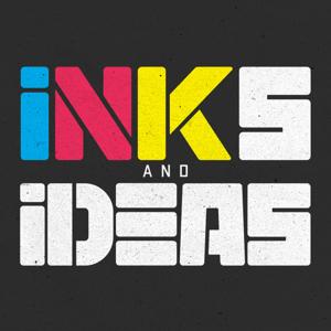 Inks and Ideas