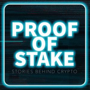 Proof of Stake - Stories Behind Crypto