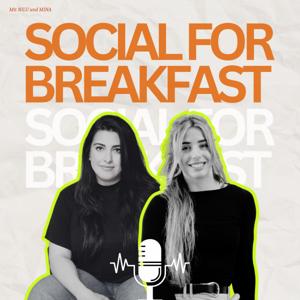 Social for Breakfast - dein Influencer Marketing und Social Media Podcast!
