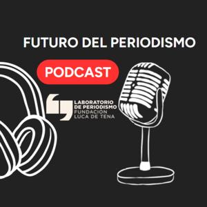 Futuro del Periodismo