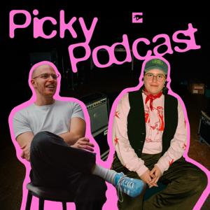 Picky Podcast