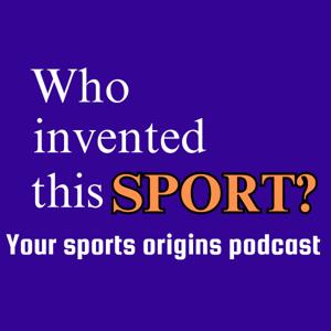 Who Invented This Sport?