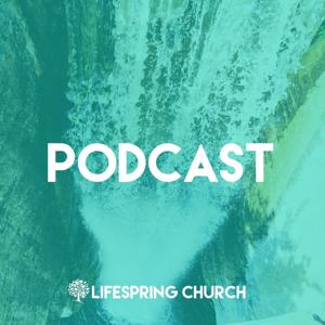 LifeSpring Church - Springfield MO