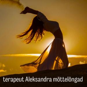 terapeut Aleksandra mõttelõngad