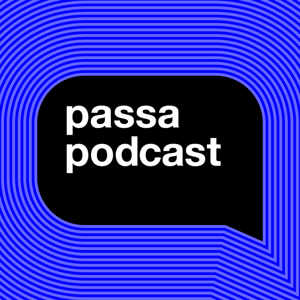 Passa Podcast