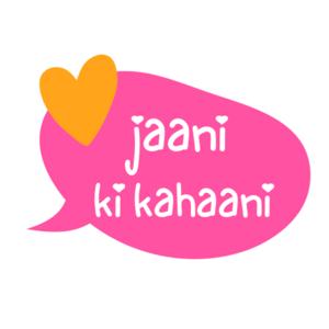 Jaani Ki Kahaani