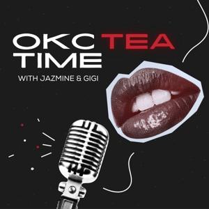 OKC Tea Time with Jazmine & Gigi