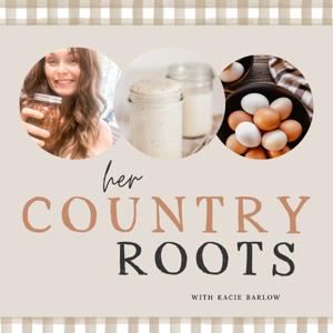 Her Country Roots by Kacie Barlow