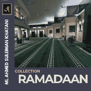 ML Khatani: Ramadaan
