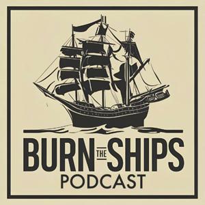 Burn the Ships