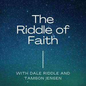 The Riddle of Faith