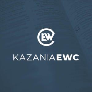 Kazania EWC
