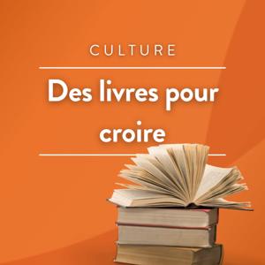 Des livres pour croire