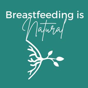 Breastfeeding is Natural