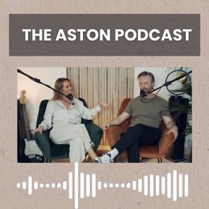 The Aston Podcast