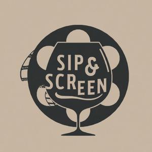 Sip & Screen