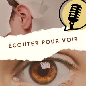 Écouter pour voir