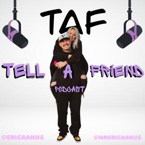 TAF: Tell A Friend