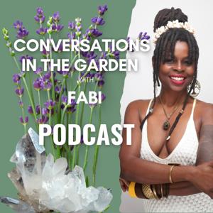 Conversations in the Garden