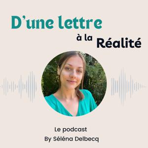 D'une lettre à la réalité