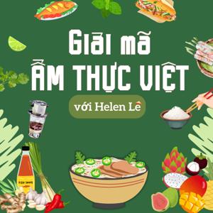 Giải mã Ẩm thực Việt