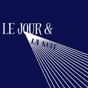 Le Jour & La Nuit