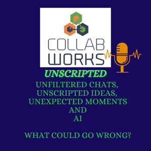 Collab-Works - Unscripted!