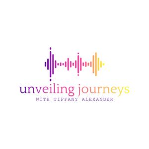 Unveiling Journeys with Tiffany Alexander