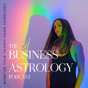 The Business Astrology Podcast