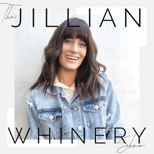 The Jillian Whinery Show