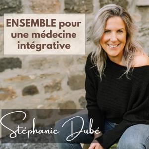 Ensemble pour une médecine intégrative