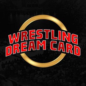 Wrestling Dream Card