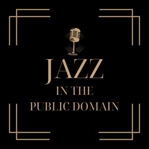 Jazz in the Public Domain