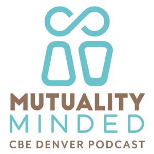 Mutuality Minded