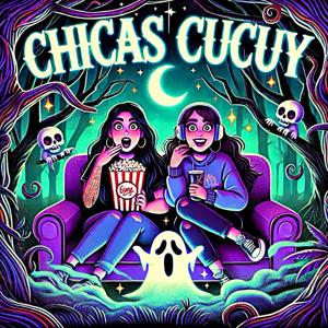 Chicas Cucuy